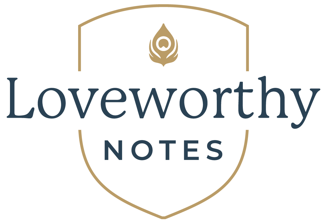 Loveworthy Notes